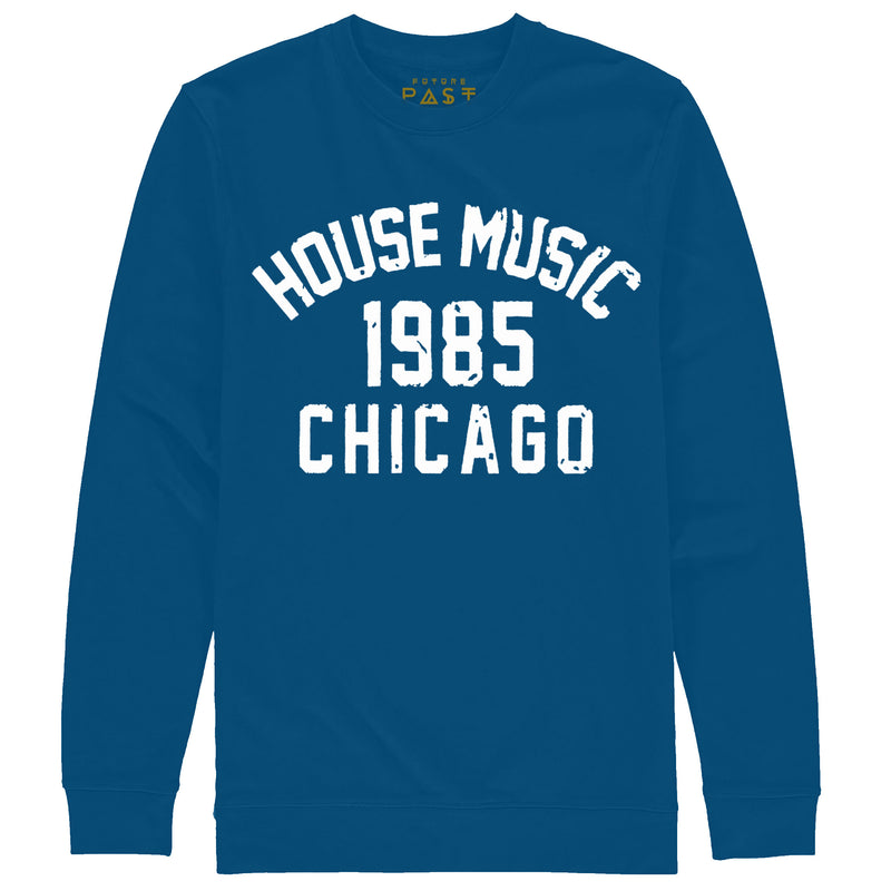 Chicago House Music 1985 Premium Sweatshirt / Royal