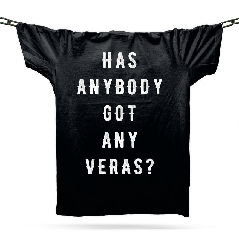 Acid House Has Anybody Got Any Veras T-Shirt / Black