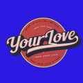 Acid House Your Love T-Shirt / Royal