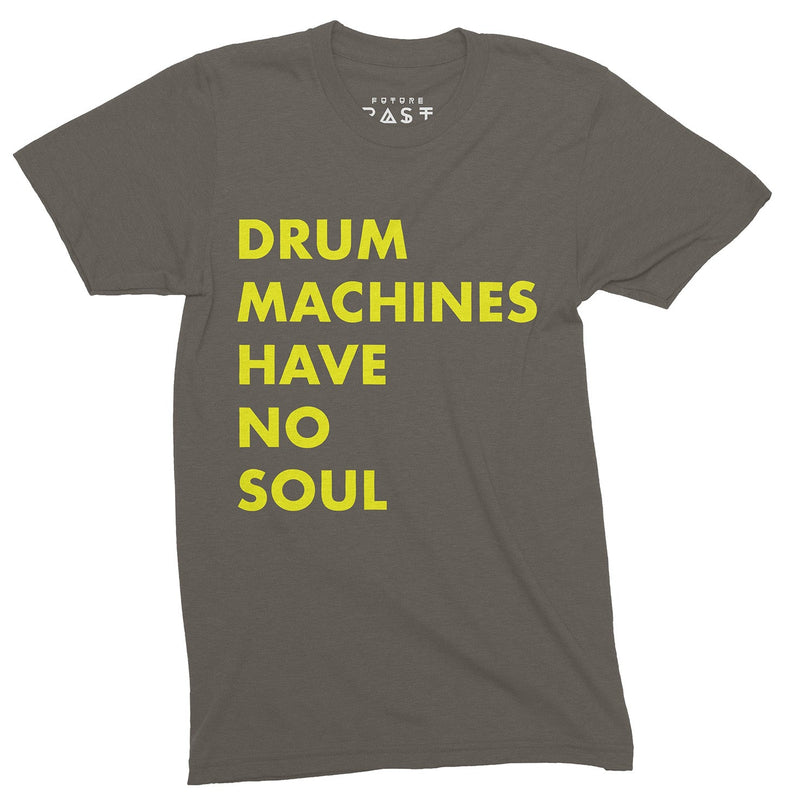 Drum Machines Have No Soul / Khaki