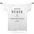 Higher State Of Consciousness T-Shirt / White