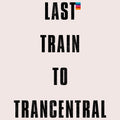 Last Train To Trancentral T-Shirt / Light Cream